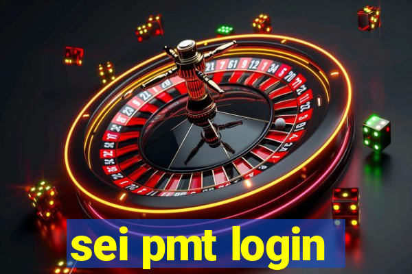 sei pmt login